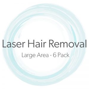 Laser Hair Removal Large Area 6 Pack