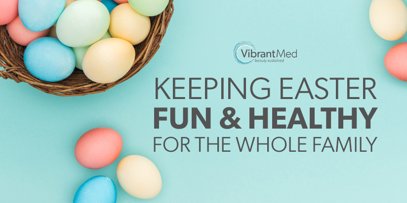 Easter Fun & Healthy