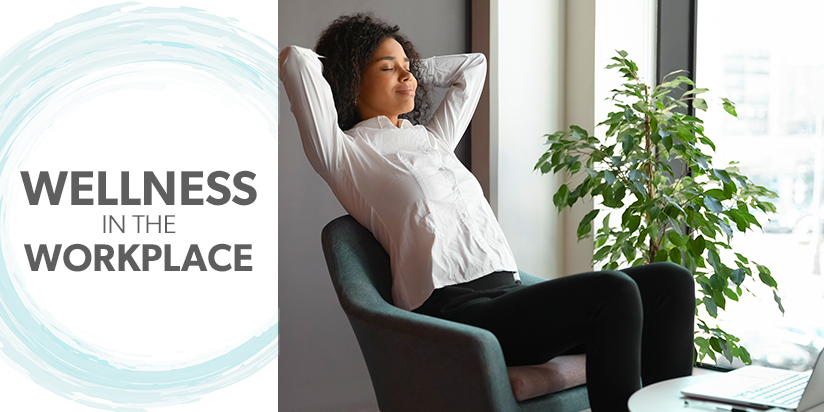Wellness in the workplace